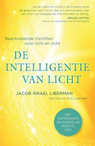 Jacob Israel Liberman De intelligentie van licht -   (ISBN: 9789020215472)