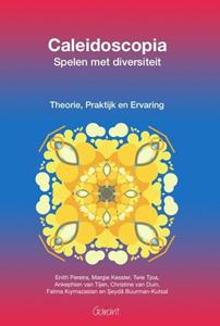 Ankephien van Tijen Caleidoscopia - Spelen met diversiteit -   (ISBN: 9789044138436)