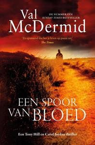 Val McDermid Een spoor van bloed -   (ISBN: 9789021027043)