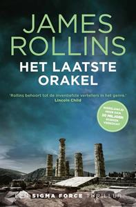 James Rollins Het laatste orakel -   (ISBN: 9789021029313)
