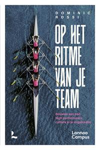 Dominic Rossi Op het ritme van je team -   (ISBN: 9789401490375)