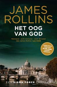 James Rollins Het Oog van God -   (ISBN: 9789021029368)