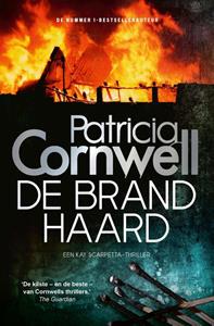 Patricia Cornwell Kay Scarpetta 9 - De brandhaard -   (ISBN: 9789021029504)