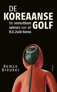 Remco Breuker De Koreaanse golf -   (ISBN: 9789044639919)