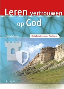 Hetty Lalleman Leren vertrouwen op God -   (ISBN: 9789033801129)