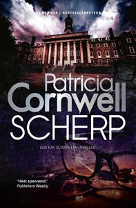 Patricia Cornwell Kay Scarpetta 22 - Scherp -   (ISBN: 9789021029665)