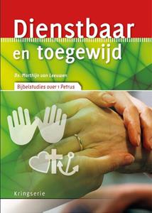Marthijn van Leeuwen Dienstbaar en toegewijd -   (ISBN: 9789033801402)