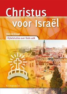 Kees de Vreugd Christus voor Israël -   (ISBN: 9789033801617)