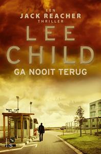 Lee Child Jack Reacher 18 - Ga nooit terug -   (ISBN: 9789021029894)