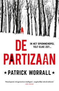 Patrick Worrall De partizaan -   (ISBN: 9789021030319)