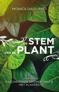 Monica Gagliano De stem van de plant -   (ISBN: 9789020215809)