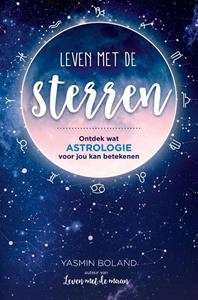 Yasmin Boland Leven met de sterren -   (ISBN: 9789020215946)
