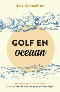 Jan Kersschot Golf en oceaan -   (ISBN: 9789020216028)