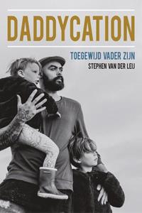 Stephen van der Leij Daddycation -   (ISBN: 9789033802157)