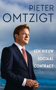 Pieter Omtzigt Een nieuw sociaal contract -   (ISBN: 9789044648058)