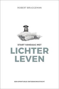Robert Bruggeman Start vandaag met lichter leven -   (ISBN: 9789020216455)