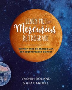 Kim Farnell, Yasmin Boland Leven met Mercurius Retrograde -   (ISBN: 9789020216998)