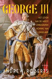 Andrew Roberts George III -   (ISBN: 9789044649642)