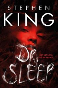 Stephen King Dr. Sleep -   (ISBN: 9789021035444)