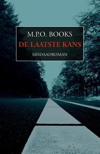 M.P.O. Books De laatste kans -   (ISBN: 9789492715388)