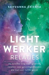 Sahvanna Arienta Lichtwerker relaties -   (ISBN: 9789020217377)