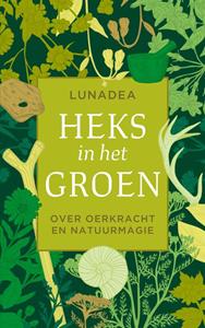 Lunadea Heks in het groen -   (ISBN: 9789020217582)