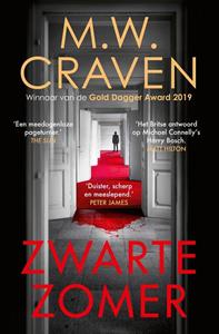 M.W. Craven Zwarte zomer -   (ISBN: 9789021036823)