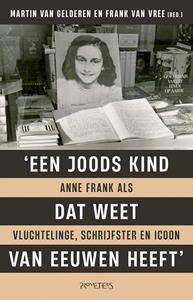 Frank van Vree, Martin van Gelderen Joods kind dat weet van eeuwen heeft -   (ISBN: 9789044651461)