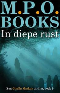 M.P.O. Books In diepe rust -   (ISBN: 9789492715623)