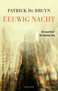 Patrick de Bruyn Eeuwig nacht -   (ISBN: 9789492958471)
