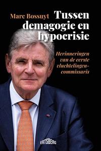 Marc Bossuyt Tussen demagogie en hypocrisie -   (ISBN: 9789464369243)