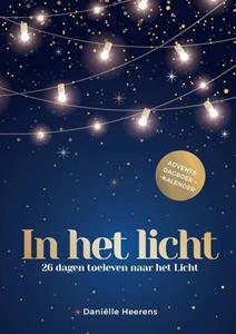 Daniëlle Heerens In het licht -   (ISBN: 9789033884290)