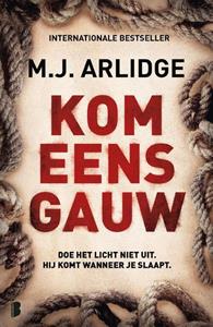 M.J. Arlidge Helen Grace 11 - Kom eens gauw -   (ISBN: 9789022591215)