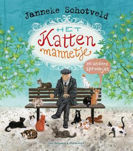 Janneke Schotveld Het kattenmannetje en andere sprookjes -   (ISBN: 9789000369294)