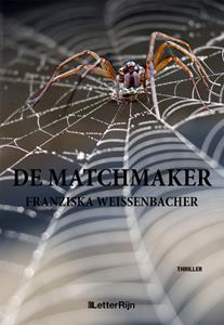 Franziska Weissenbacher De Matchmaker -   (ISBN: 9789493192591)