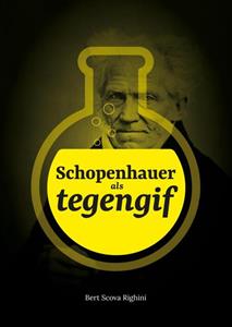 Bert Scova Righini Schopenhauer als tegengif -   (ISBN: 9789464480993)
