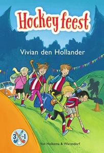 Vivian den Hollander Hockeyfeest -   (ISBN: 9789000371204)