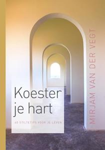 Mirjam van der Vegt Koester je hart -   (ISBN: 9789043534413)
