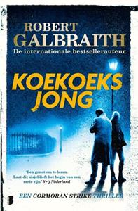 Robert Galbraith Koekoeksjong -   (ISBN: 9789022594476)