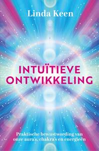 Linda Keen Intuïtieve ontwikkeling -   (ISBN: 9789020218480)