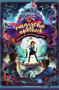 Anna Ruhe De magische apotheek - Het toernooi van de parfumeurs -   (ISBN: 9789000374267)