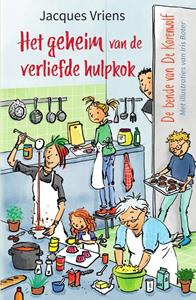 Jacques Vriens Het geheim van de verliefde hulpkok -   (ISBN: 9789000375097)