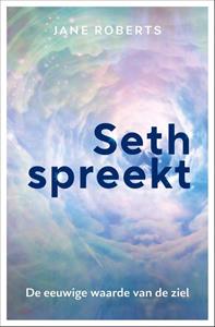 Jane Roberts Seth spreekt -   (ISBN: 9789020219333)