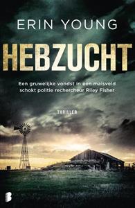 Erin Young Hebzucht -   (ISBN: 9789022595862)