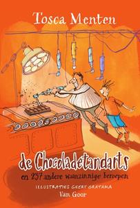 Tosca Menten De chocoladetandarts -   (ISBN: 9789000377879)