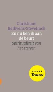 Christiane Berkvens-Stevelinck En nu ben ik aan de beurt -   (ISBN: 9789021170695)