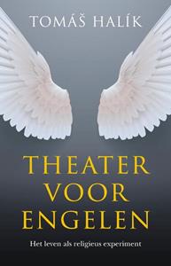 Tomas Halik Theater voor engelen -   (ISBN: 9789043536431)