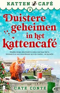 Cate Conte Duistere geheimen in het kattencafé -   (ISBN: 9789022596265)