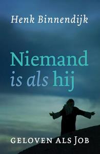 Henk Binnendijk Niemand is als hij -   (ISBN: 9789043537148)