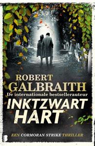 Robert Galbraith Cormoran Strike 6 - Inktzwart hart -   (ISBN: 9789022596951)
